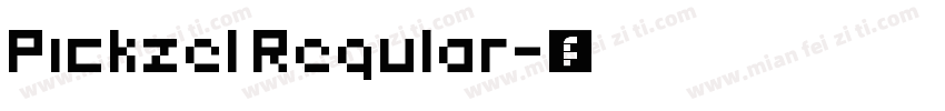 Pickzel Regular字体转换